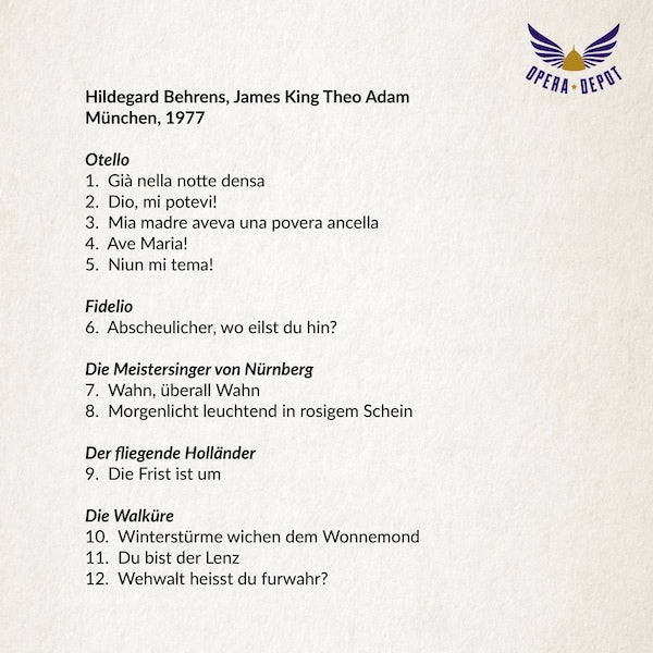Concert: Hildegard Behrens, James King & Theo Adam - Excerpts from Otello, Fidelio, Meistersinger, Holländer and Walküre; Wallberg. München, 1977