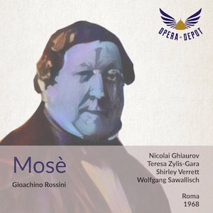 Rossini: Mosè - Ghiaurov, Zylis-Gara, Verrett, Lane, Petri, Garaventa; Sawallisch. Roma, 1968