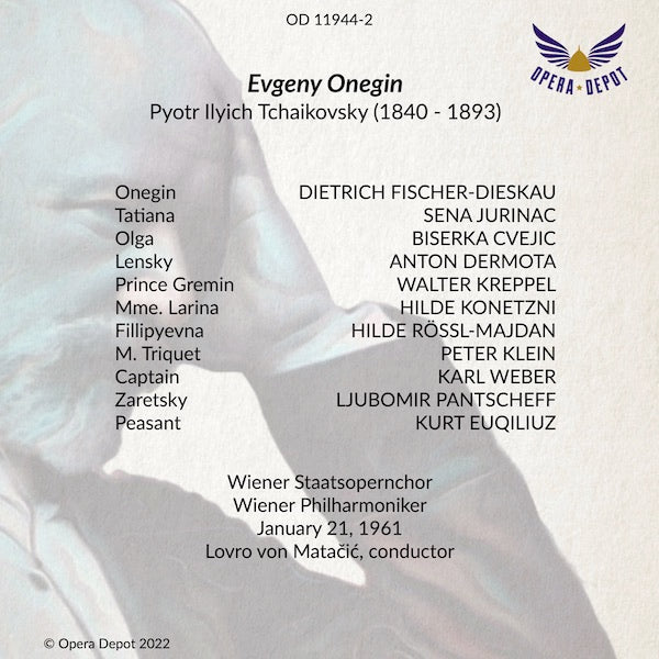 Tchaikovsky: Eugene Onegin (In German) - Fischer-Dieskau, Jurinac, Dermota, Kreppel, Cvejic, H. Konetzni; von Matačić. Wien, 1961