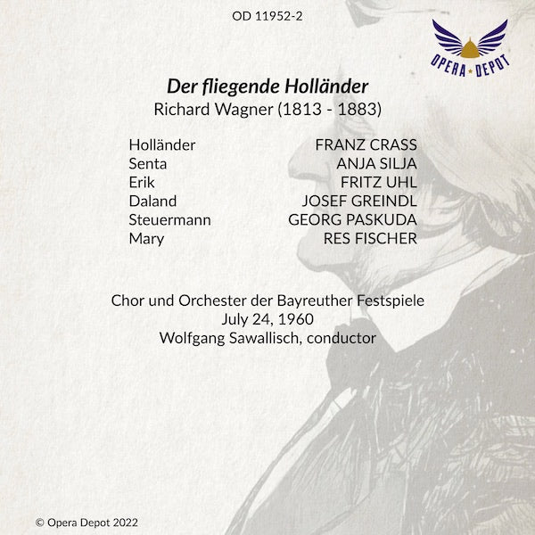 Wagner: Der fliegende Holländer - Crass, Silja, Greindl, Uhl, Fischer, Paskuda; Sawallisch. Bayreuth, 1960