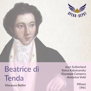 Bellini: Beatrice di Tenda - Sutherland, Kabaivanska, Campora, Dondi; Votto. Milano, 1961