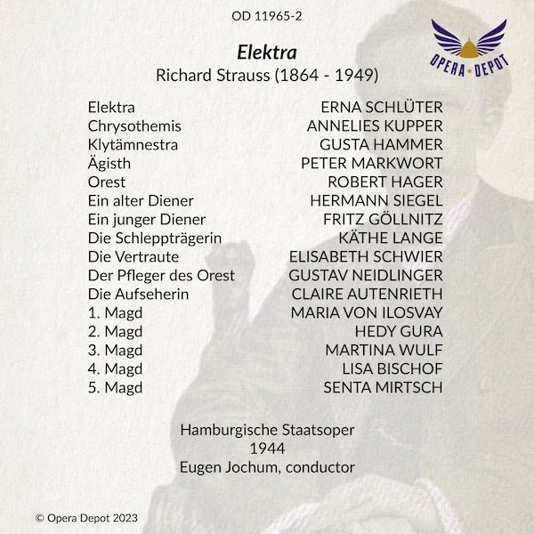 Strauss: Elektra - Schlüter, Kupper, Hammer, Markwort, Hager, Neidlinger; Jochum. Hamburg, 1944 