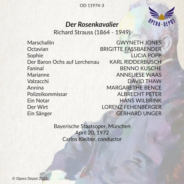 Strauss: Der Rosenkavalier - Jones, Fassbaender, Popp, Ridderbusch; C. Kleiber. München, 1972