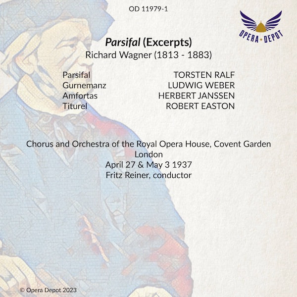 Wagner: Parsifal (Excerpts) - Ralf, Weber, Janssen; Reiner. London, 1937
