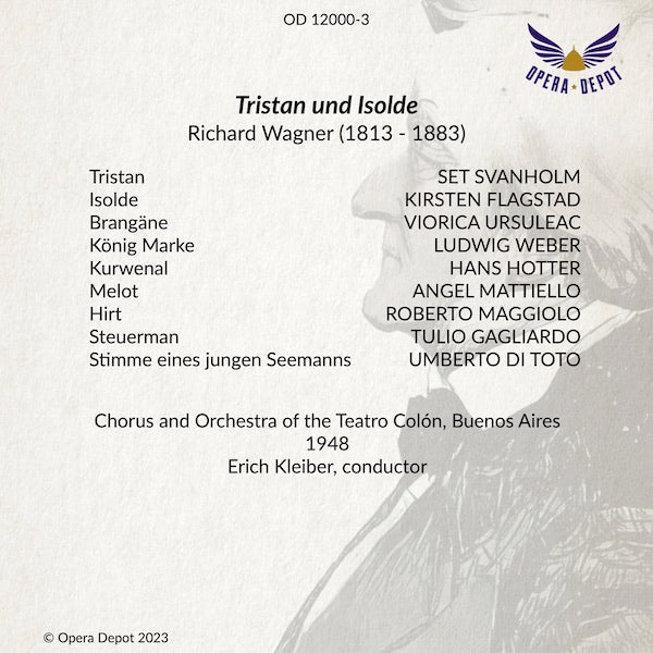 Wagner: Tristan und Isolde - Flagstad, Svanholm, Ursuleac, Hotter, L. Weber; E. Kleiber. Buenos Aires, 1948