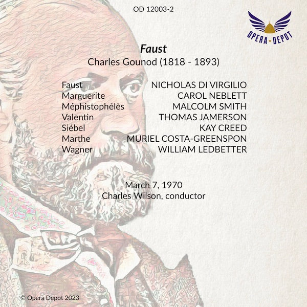 Gounod: Faust - di Virgilio, Neblett, Smith, Jamerson, Creed; Wilson. 1970