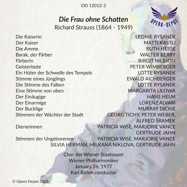 Strauss: Die Frau ohne Schatten - Rysanek, Nilsson, Kastu, Berry; Böhm. Wien, 1977