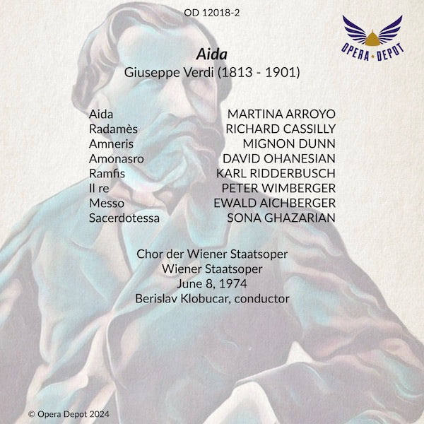 Verdi: Aida - Arroyo, Dunn, Cassilly, Ohanesian, Ridderbusch, Ghazarian; Klobucar. Wien, 1974