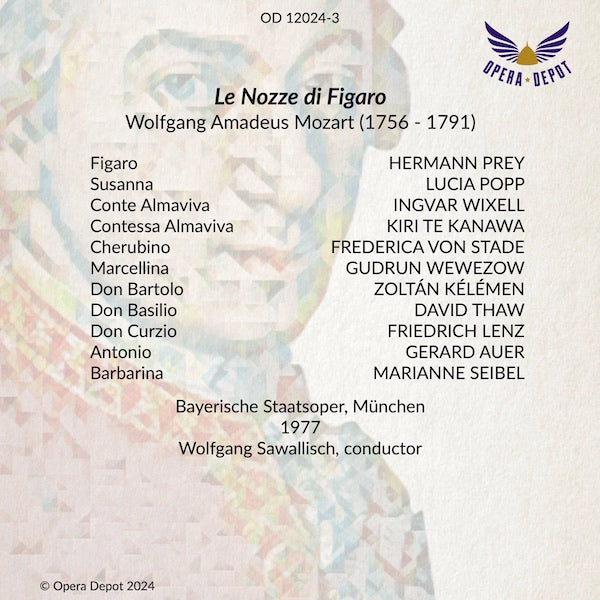 Mozart: Le Nozze di Figaro - Prey, Popp, Te Kanawa, Wixell, Von Stade, Kélémen; Sawallisch. München, 1977