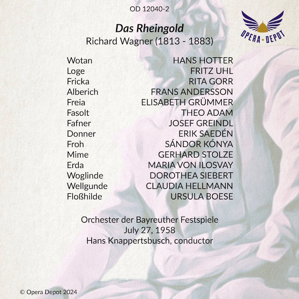 Wagner: Der Ring des Nibelungen - Hotter, Varnay, Windgassen, Rysanek, Vickers, Grümmer, Gorr, Madeira; Knappertsbusch. Bayreuth, 1958
