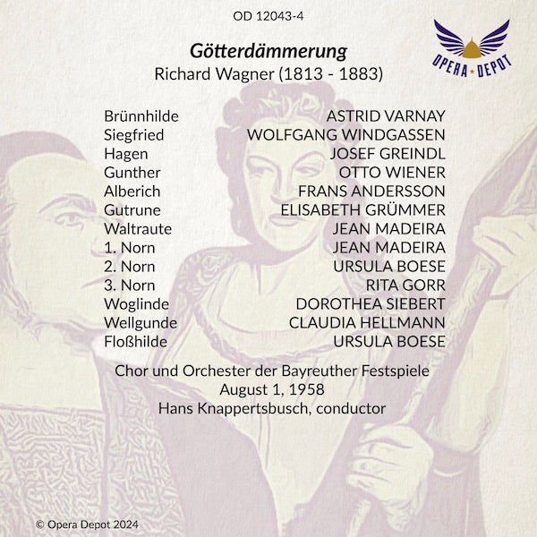 Wagner: Götterdämmerung - Varnay, Windgassen, Greindl, Madeira, Wiener, Grümmer, Andersson, Gorr; Knappertbusch. Bayreuth, 1958
